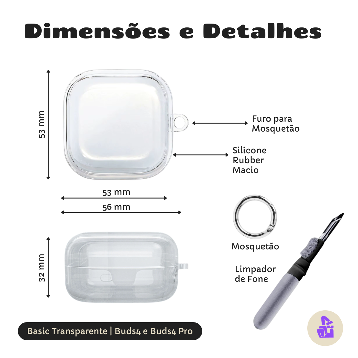 Kit Limpador para Fones e Capa Protetora Nerdcase para Galaxy Buds 4, Silicone, Transparente com Argola