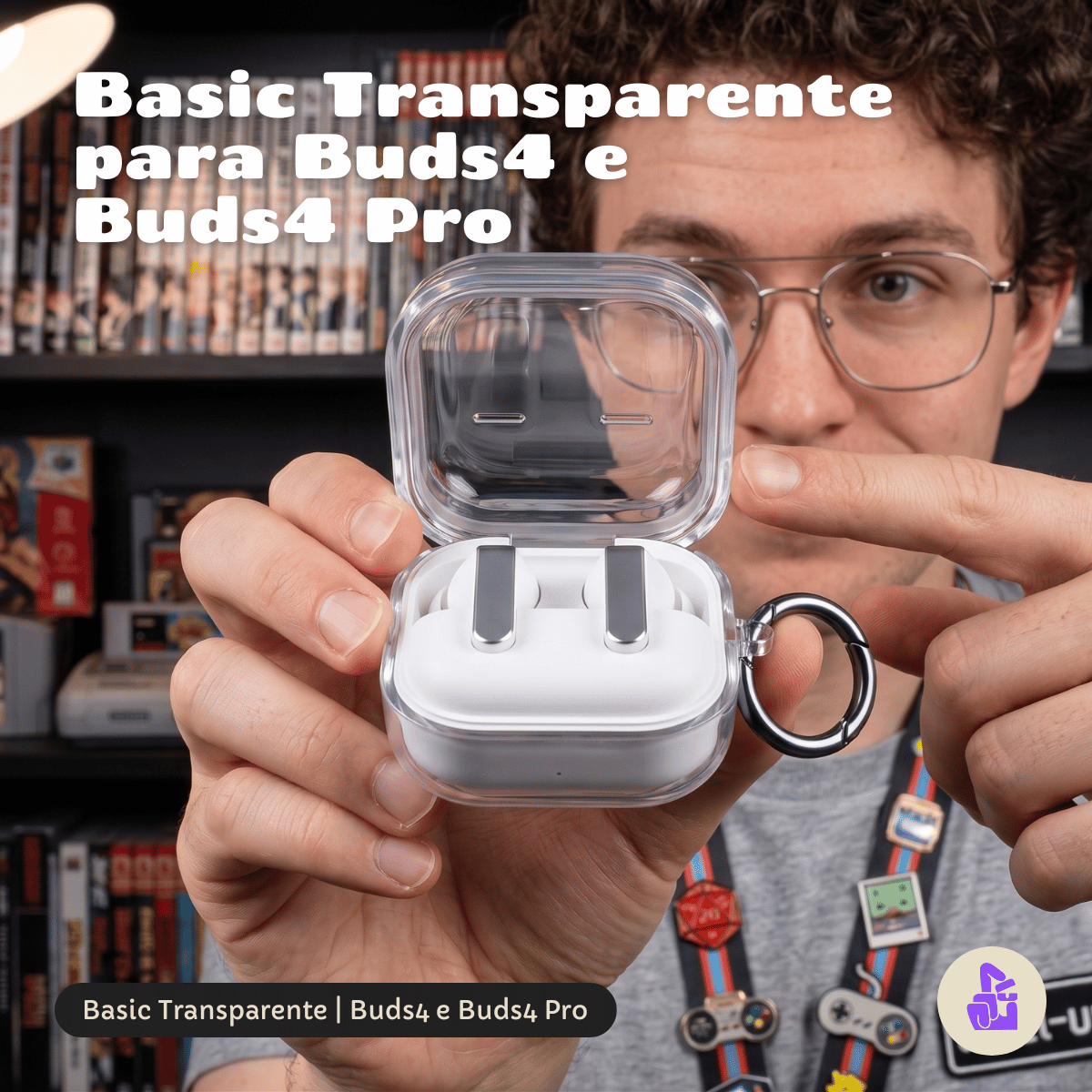 Kit Limpador para Fones e Capa Protetora Nerdcase para Galaxy Buds 4, Silicone, Transparente com Argola